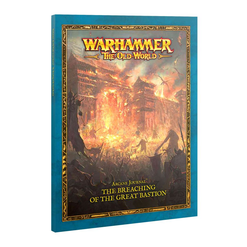 Warhammer the Old World: Arcane Journal - Breaching of the Great Bastion