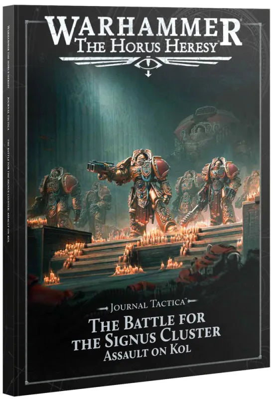Warhammer Horus Heresy: Journal Tactica: The Battle for Signus Cluster - Assault on Kol