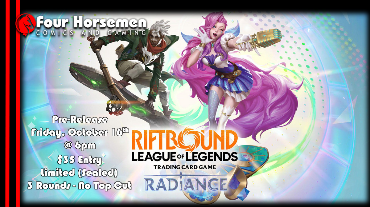 Riftbound: Radiance Pre-Rift Event - Friday, October 16, 2026