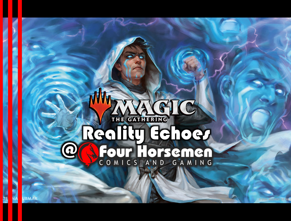 Magic Presents: Reality Echoes