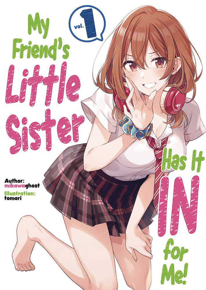 My Friends Little Sister Has It In For Me Ln Volume 01
