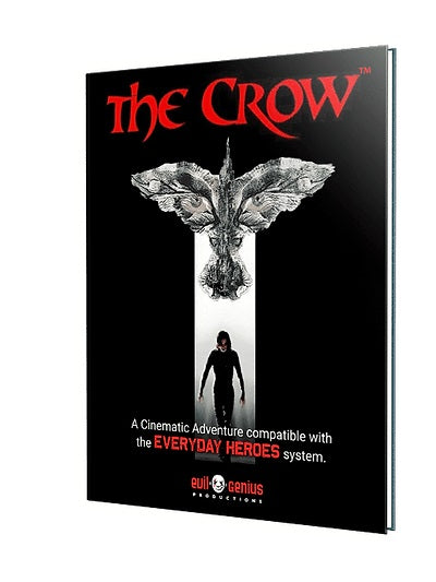 Everyday Heroes RPG: The Crow Cinematic Adventure (Soft Cover)