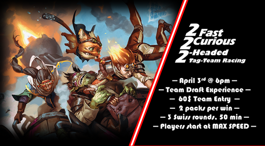2 Fast, 2 Curious, 2-Headed Tag-Team Racing Draft Event