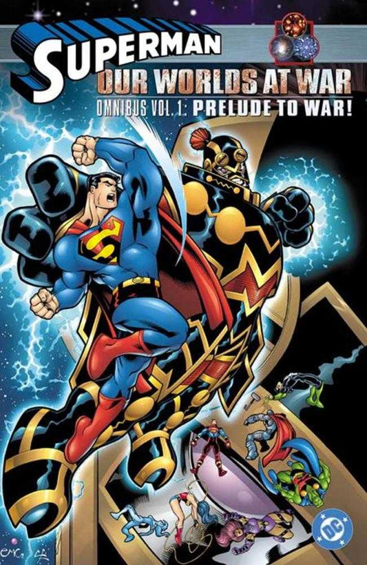 Superman Our Worlds At War Omnibus Hardcover Volume 01 Prelude To War