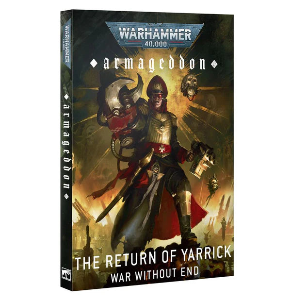 Warhammer 40k: Armageddon- The Return of Yarrick