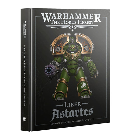 Warhammer Horus Heresy: Liber Astartes: Loyalist Legiones Astartes Army Book