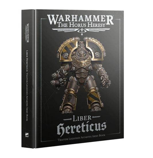 Warhammer Horus Heresy:Liber Hereticus: Traitor Legiones Astartes Army Book