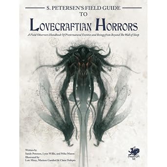 Petersens Field Guide to Lovecraftian Horrors HC