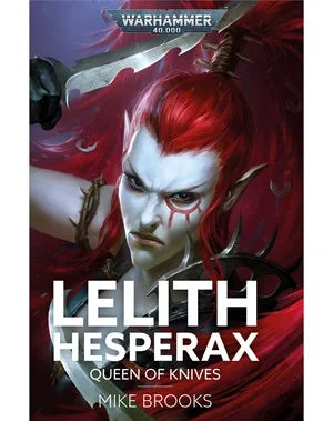 Lelith Hesperax: Queen of Knives