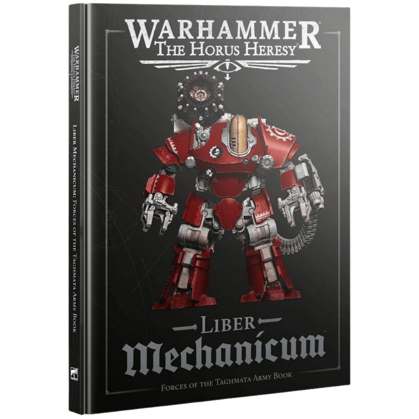 Warhammer Horus Heresy: Liber Mechanicum: Forces of the Taghmata Army Book