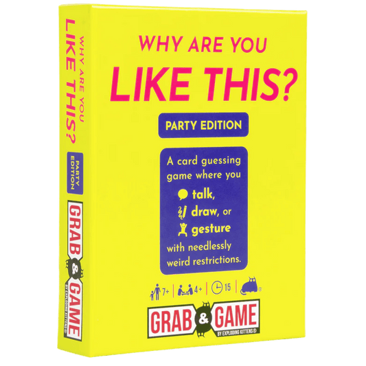 Why Are You Like This (Party Edition)