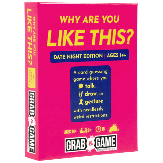 Why Are You Like This (Date Night Edition)