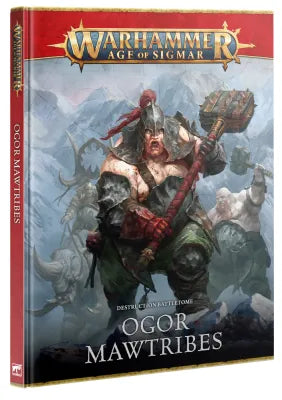 Warhammer Age of Sigmar: Destruction Battletome - Ogor Mawtribes