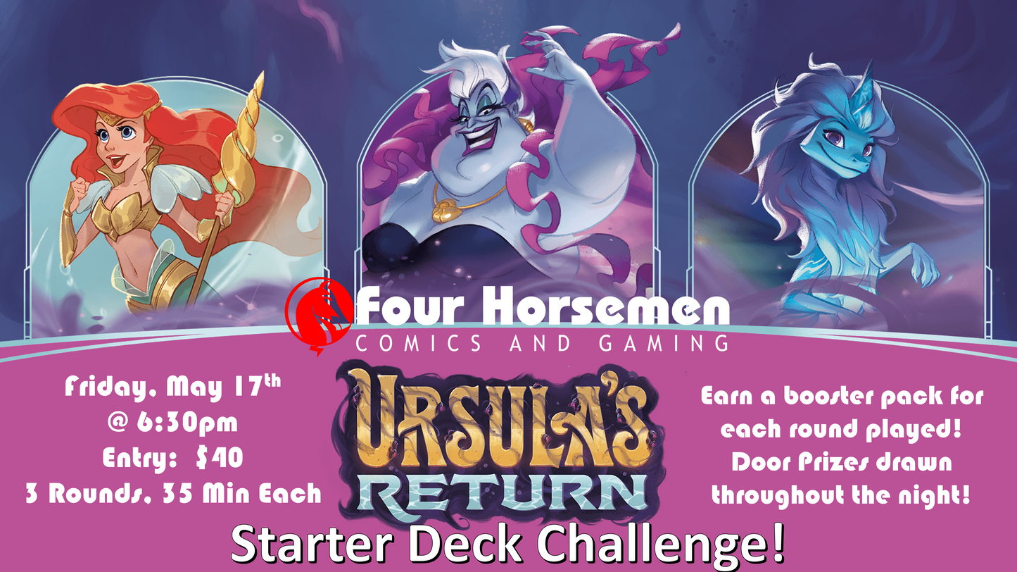 Ursula’s Return Starter Deck Challenge - May 17, 2024