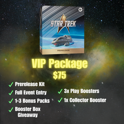 Star Trek Prerelease (VIP Package)