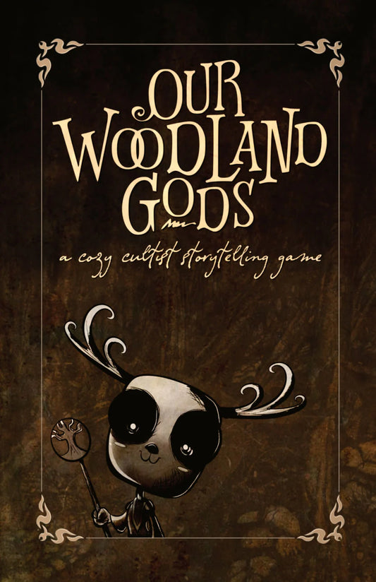 Our Woodland Gods RPG: A Cozy Cultist Storytelling Game