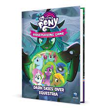 My Little Pony: RPG - Dark Skies over Equestria