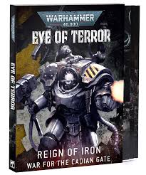 Eye of Terror: Reign of Iron – War for the Cadian Gate