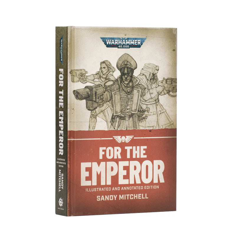 Ciaphas Cain: For The Emperor (Illus. Hardback)