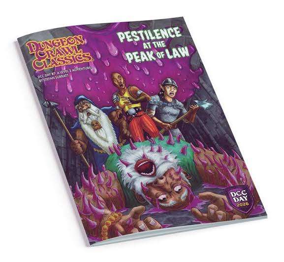 Dungeon Crawl Classics RPG: DCC Day #7 Pestilence at the Peak of Law