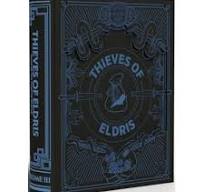 Tales of the Twisted Realms: Thieves of Eldris - Deluxe Edition