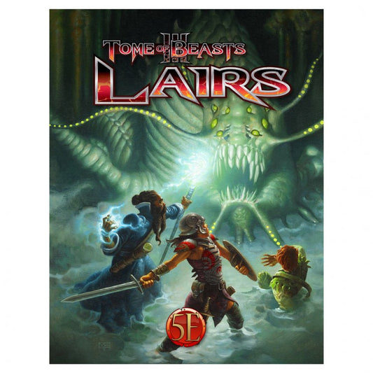 Tome of Beasts 3: Lairs Hardcover (5E)