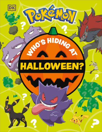 Pokemon Who's Hiding at Halloween? - DK Books