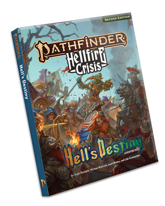 Pathfinder 2E RPG: Hellfire Crisis | Hell's Destiny
