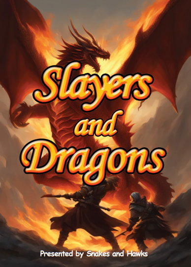 Slayers and Dragons