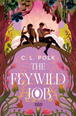 Dungeons & Dragons: The Feywild Job - Hardback Novel