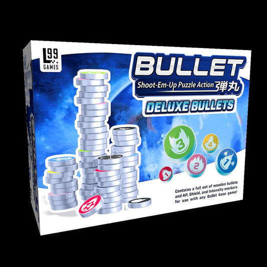 Deluxe Bullets