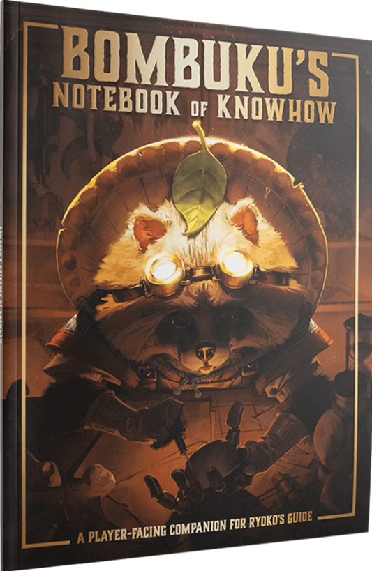 Ryoko's Guide to the Yokai Realms: Bombuku's Notebook of Knowhow