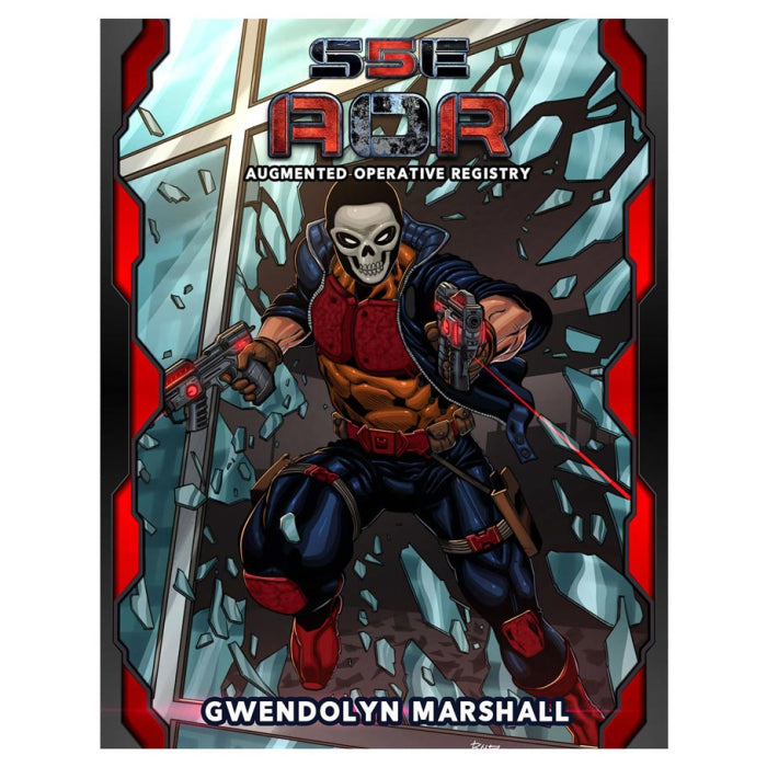 Superheroic RPG S5E: AOR: Augmented Operative Registry