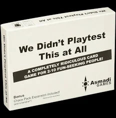We Didn't Playtest This at All