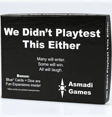We Didn't Playtest This Either