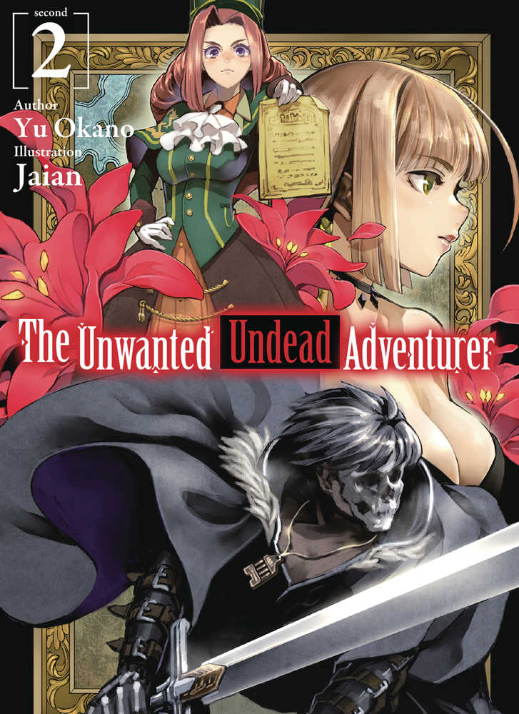 Unwanted Undead Adventurer Light Novel Volume 02