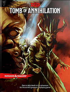 Dungeons & Dragons 5E RPG:  Tomb of Annihilation
