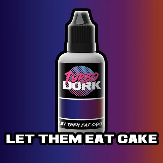 Turbo Dork:  Let Them Eat Cake